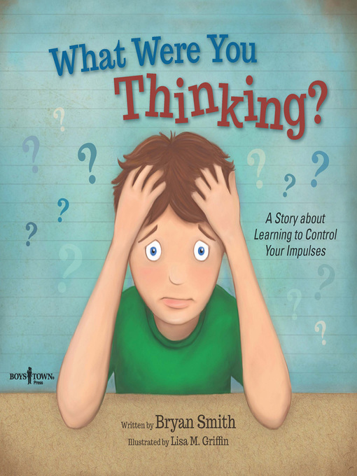 Title details for What Were You Thinking? by Bryan Smith - Available